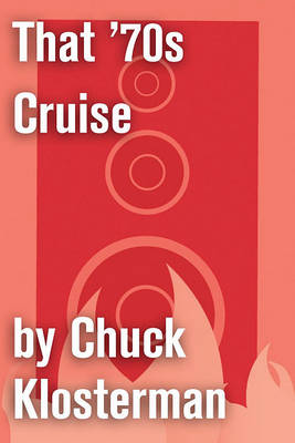 Book cover for That '70s Cruise