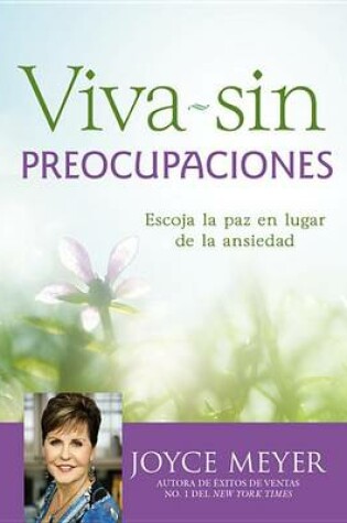 Cover of Viva Sin Preocupaciones