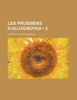 Book cover for Les Prussiens D'Aujourd'hui (2)