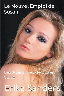 Cover of Le Nouvel Emploi de Susan. Les Aventures de Susan Vol. 5