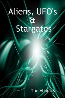 Book cover for Aliens, Ufo's & Stargates