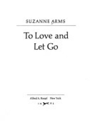 Cover of To Love and Let Go