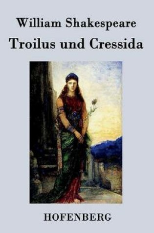 Cover of Troilus und Cressida