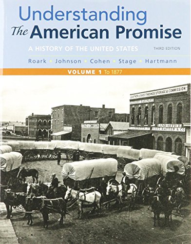 Book cover for Understanding the American Promise, Volume 1 3e & Launchpad for Understanding the American Promise, Volume 1 3e (6 Month Access)