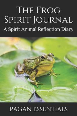 Book cover for The Frog Spirit Journal