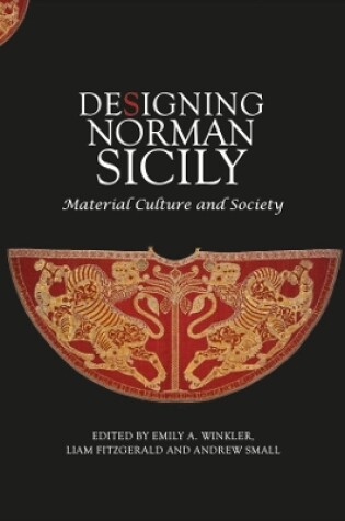 Cover of Designing Norman Sicily