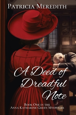Cover of A Deed of Dreadful Note