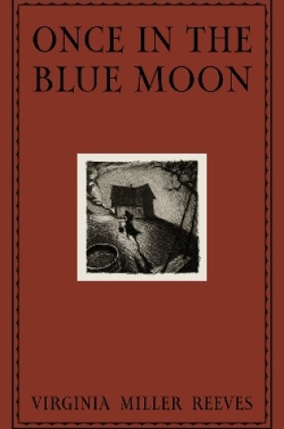Cover of Once in the Blue Moon