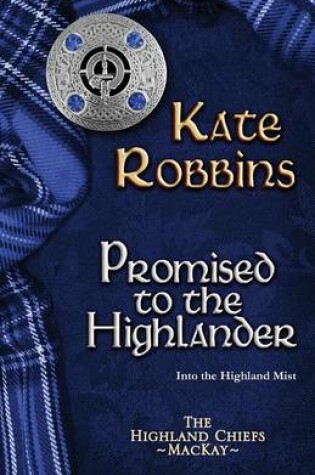 Cover of Promised to the Highlander