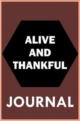 Cover of Alive And Thankful