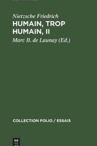 Cover of Humain, Trop Humain, II