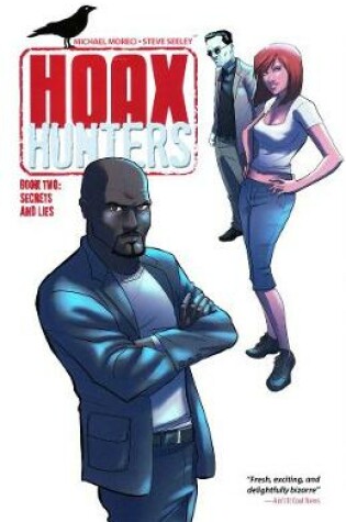 Cover of Hoax Hunters Volume 2: Secrets and Lies TP