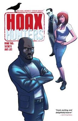 Book cover for Hoax Hunters Volume 2: Secrets and Lies TP