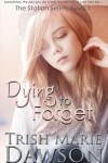 Book cover for Dying to Forget