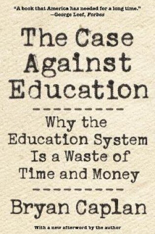 Cover of The Case against Education