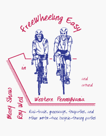 Book cover for Free Wheeling Easy in and Around Western Pennsylvania