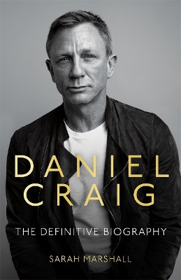 Book cover for Daniel Craig - The Biography