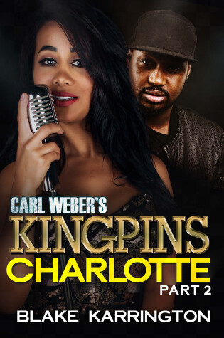 Cover of Carl Weber's Kingpins: Charlotte 2