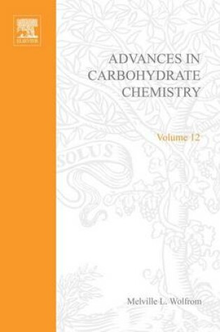 Cover of Advances in Carbohydrate Chemistry Vol12