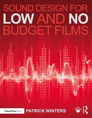 Book cover for Sound Design for Low & No Budget Films