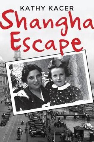 Cover of Shanghai Escape