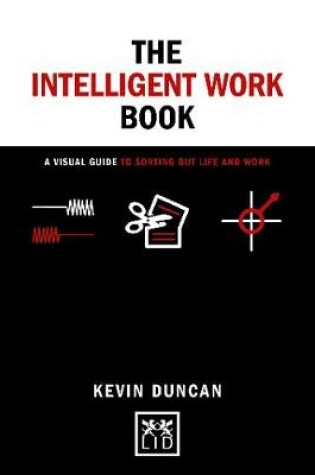 Cover of The The Intelligent Work Book