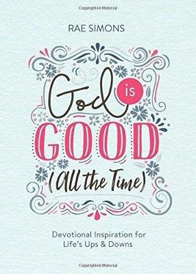 Book cover for God Is Good (All the Time)