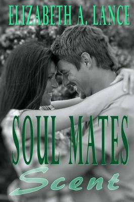 Cover of Soul Mates Scent