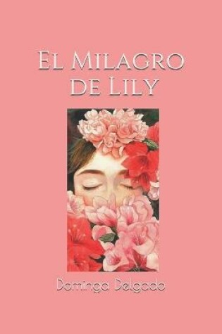 Cover of El Milagro de Lily