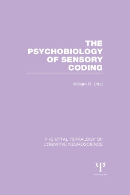 Cover of The Psychobiology of Sensory Coding