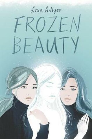 Cover of Frozen Beauty