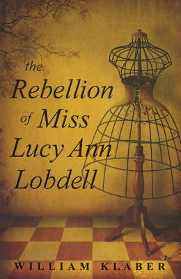 Book cover for Rebellion of Miss Lucy Ann Lobdell