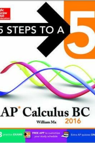 Cover of 5 Steps to a 5 AP Calculus BC 2016