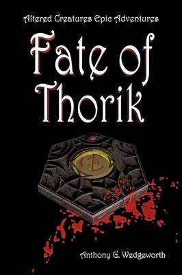 Book cover for Altered Creatures: Fate of Thorik