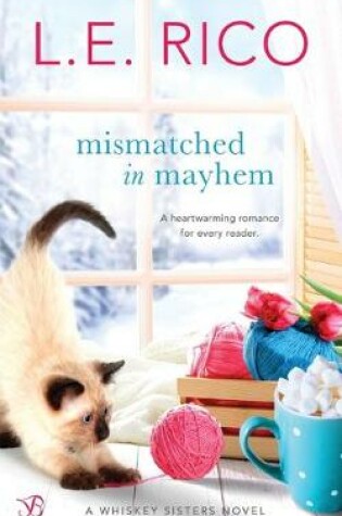 Cover of Mismatched in Mayhem