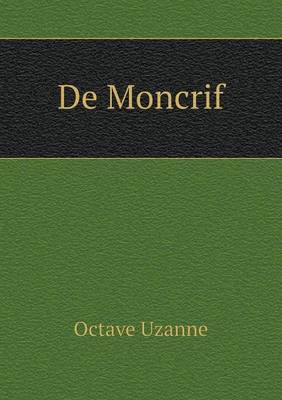 Book cover for De Moncrif