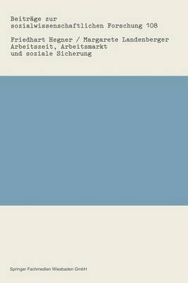 Cover of Arbeitszeit, Arbeitsmarkt und soziale Sicherung