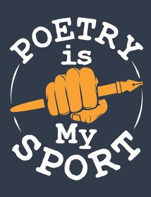 Book cover for Poetry Is My Sport