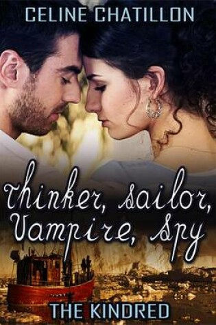 Cover of Thinker, Sailor, Vampire, Spy