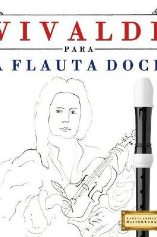 Cover of Vivaldi Para a Flauta Doce