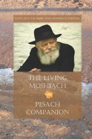 Cover of The Living Moshiach Pesach companion