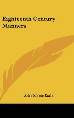 Book cover for Eighteenth Century Manners