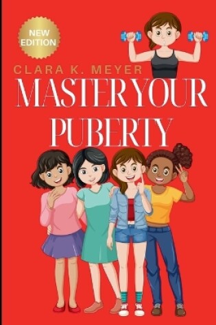 Cover of Master Your Puberty