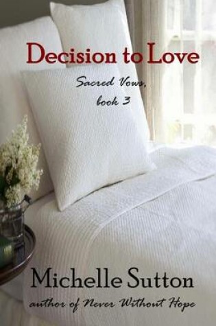 Cover of Decision to Love