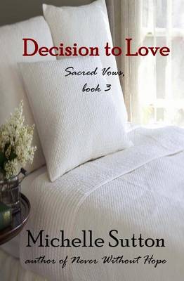 Book cover for Decision to Love