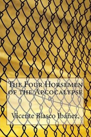 Cover of The Four Horsemen of the Apcocalypse