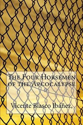 Book cover for The Four Horsemen of the Apcocalypse