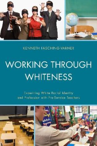 Cover of Working through Whiteness