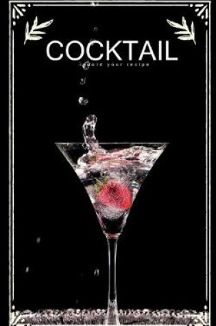 Cover of Cocktail record your recipe