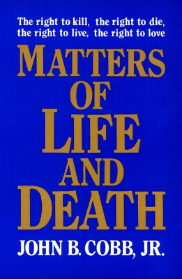 Book cover for Matters of Life and Death